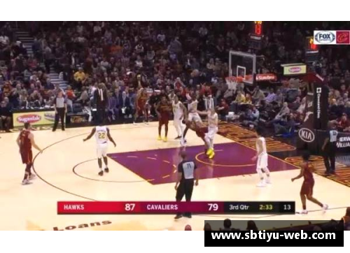 sb体育官网低调追随NBA：深度解析赛场内外精彩！